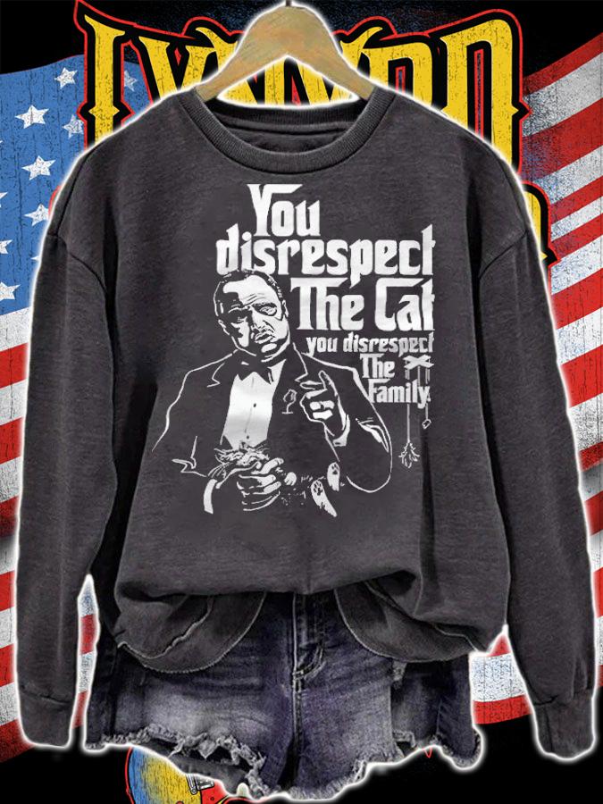 Don Cat Corleone you disrespect the cat you disrespect the family T-shirt t-shirt sweatshirt