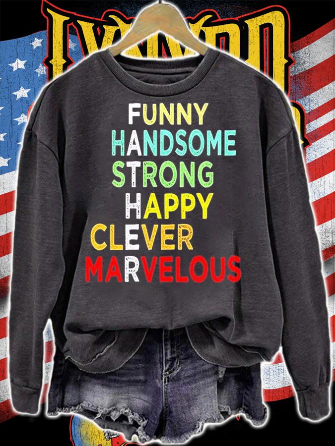 Funny Handsome Strong Happy Clever Marvelous T-Shirt t-shirt