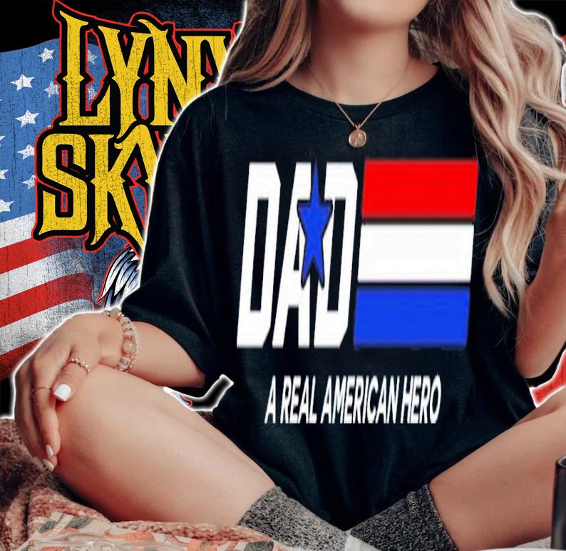 Dad A Real American Hero Shirt t-shirt woman shirt