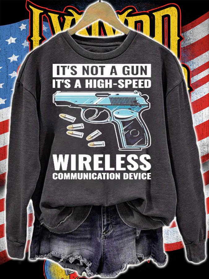 It's Not A Gun It's A Wireless Communication Device T-Shirt t-shirt