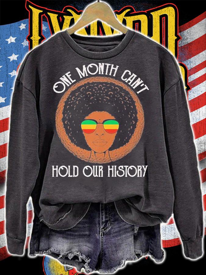 One Month Can't Hold Our History Vintage Black History T-Shirt t-shirt