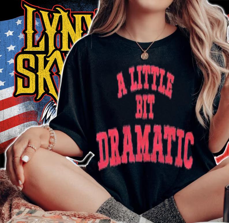 Pink A Little Bit Dramatic Shirt Girls Shirt t-shirt woman shirt
