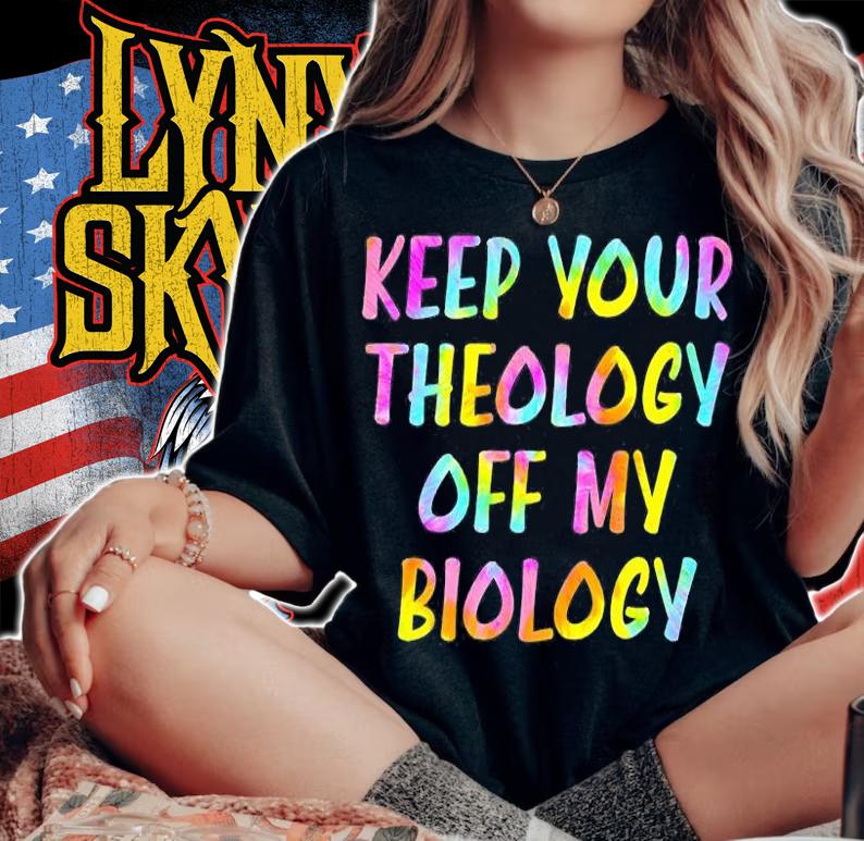 Keep Your Theology Off My Biology Pro Choice My Body T-Shirt t-shirt woman shirt
