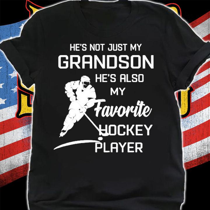 My Grandson Is My Favorite Hockey Player T-Shirt t-shirt shirt