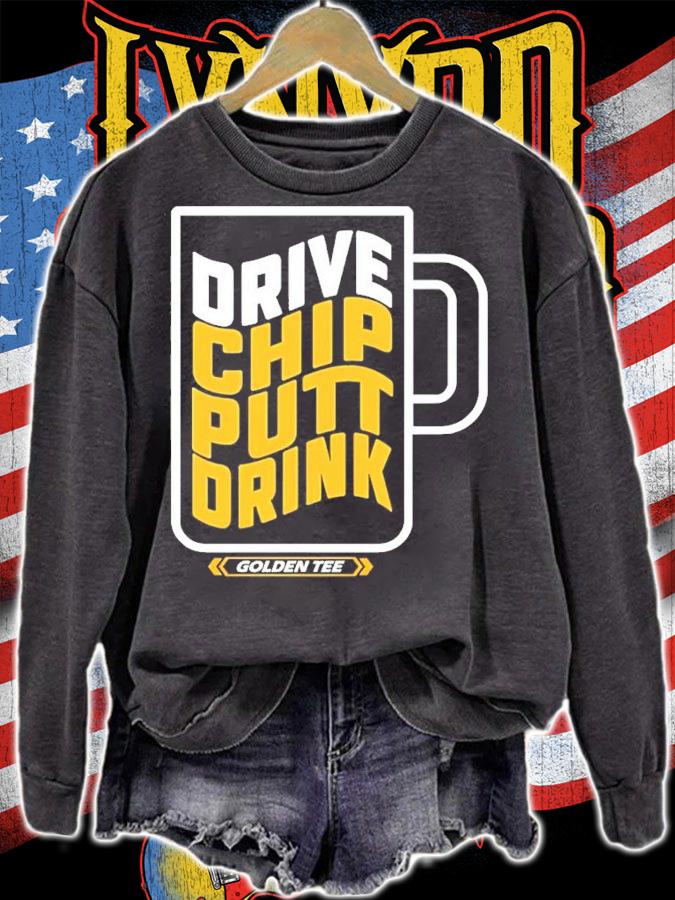 Todd Thompson Drive Chip Putt Drink Golden Tee Shirt t-shirt sweatshirt