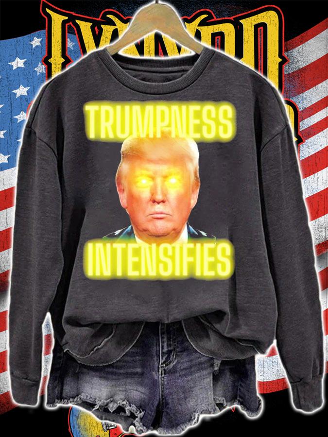 Donald Trump Trumpness Intensifie Shirt t-shirt sweatshirt