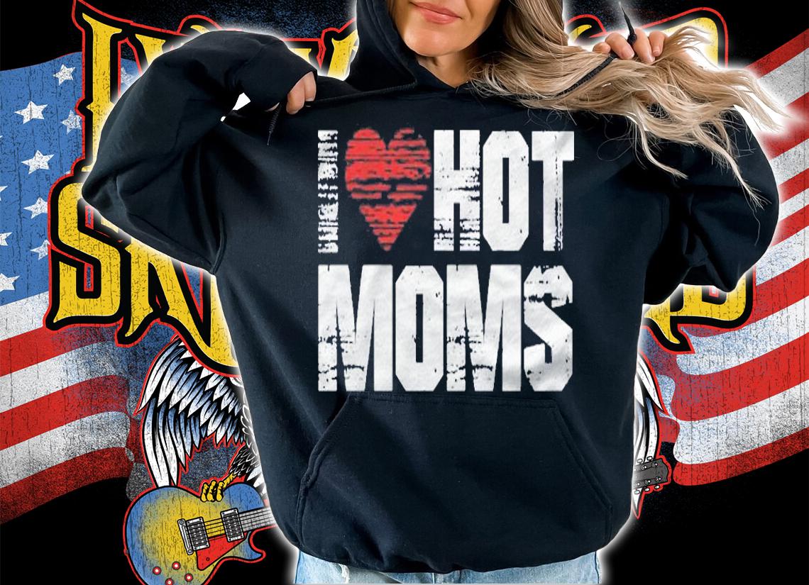 I Love Hot Moms Vintage Heart Shirt t-shirt hoodie