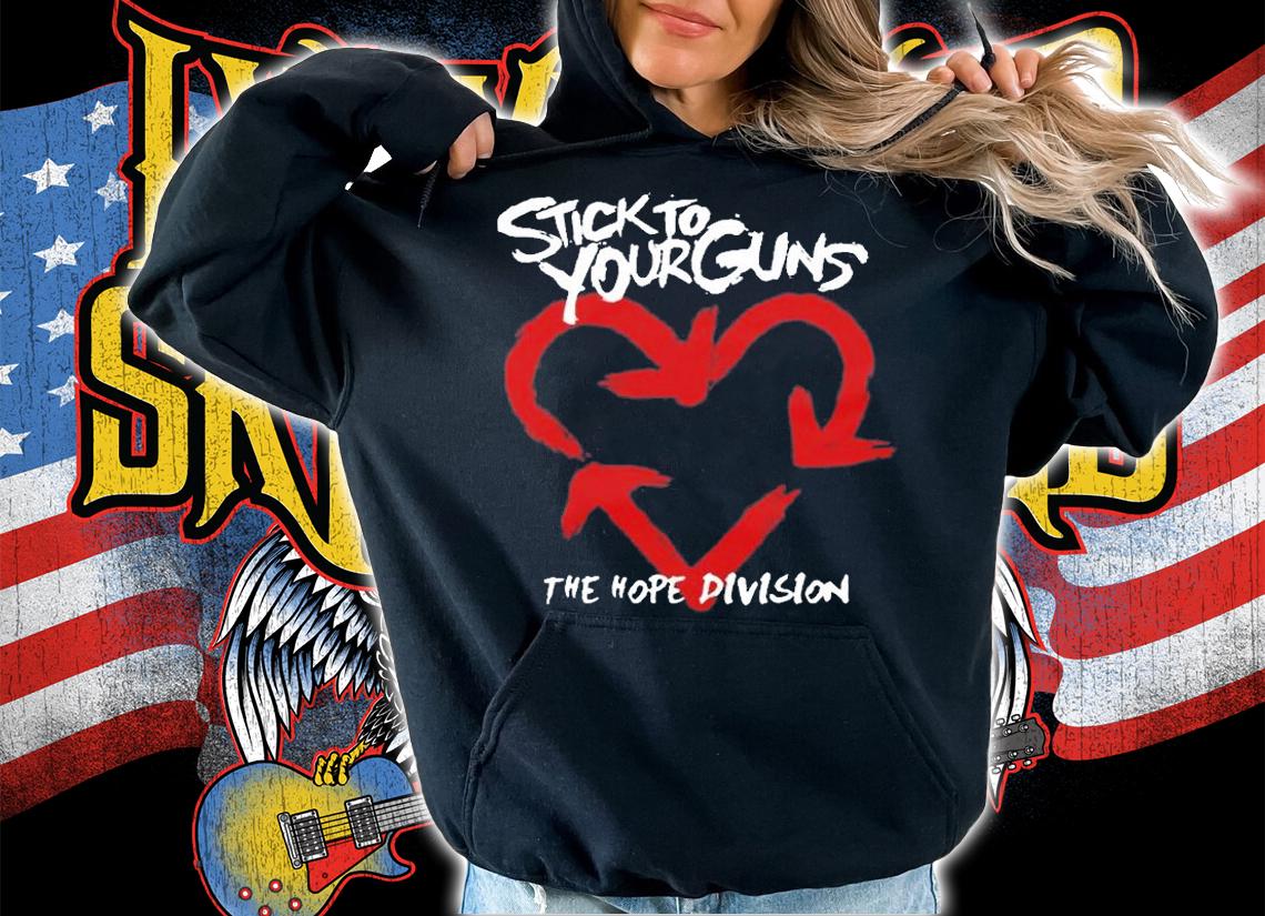 Stick to your guns the hope division T-shirt t-shirt