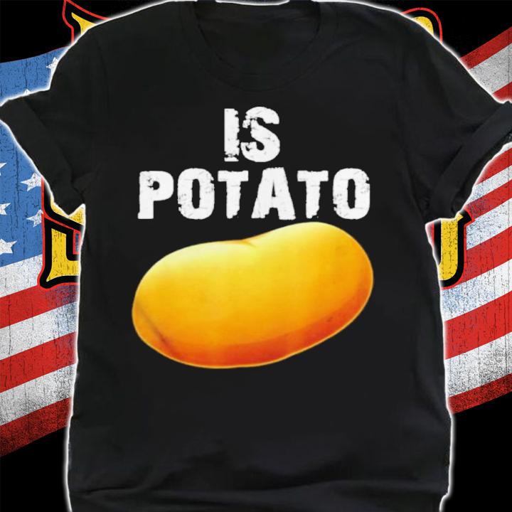 Is Potato As Seen On Late Night Television Shirt t-shirt