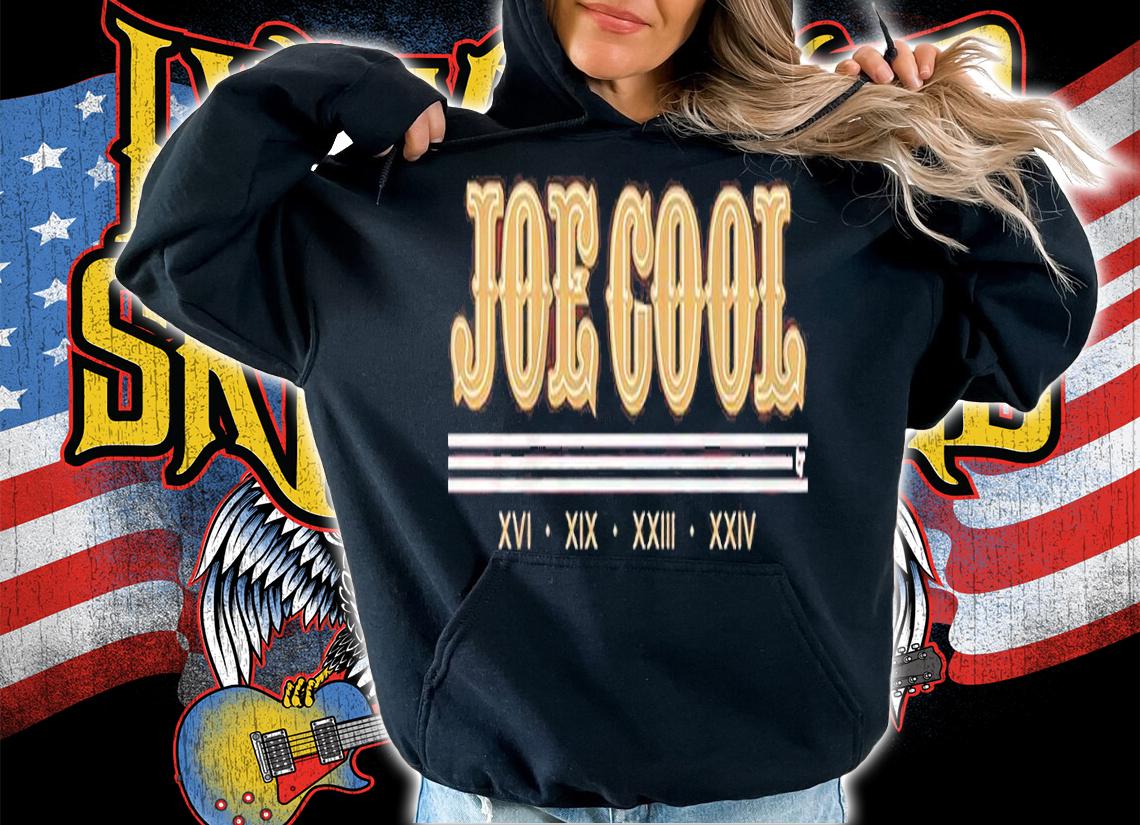 Joe Cool XVI XIX XXIII XXIV Shirt t-shirt