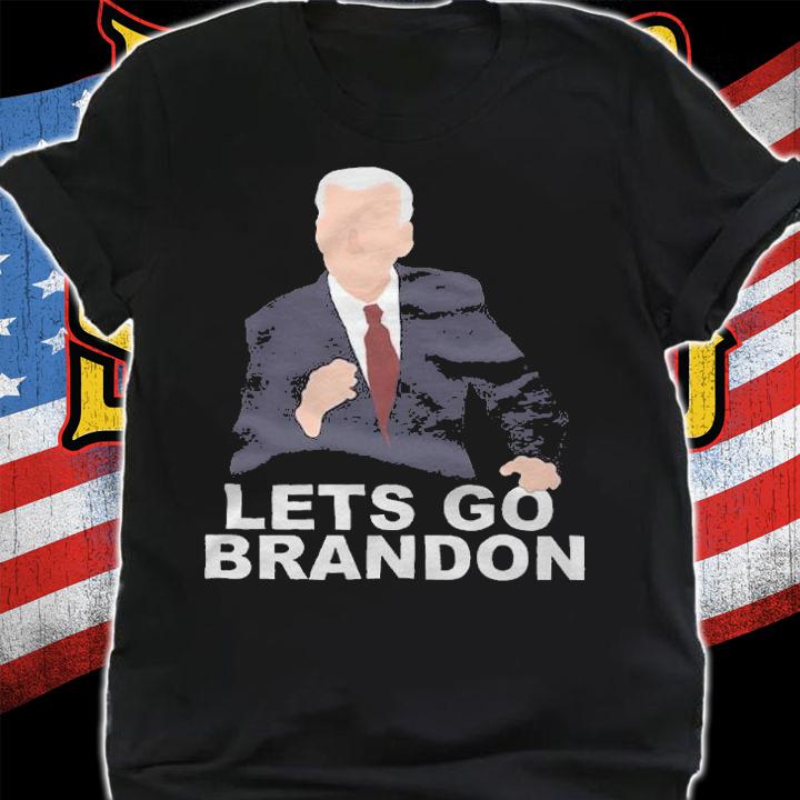 Let's Go Brandon FJB Joe Biden T-Shirt t-shirt shirt