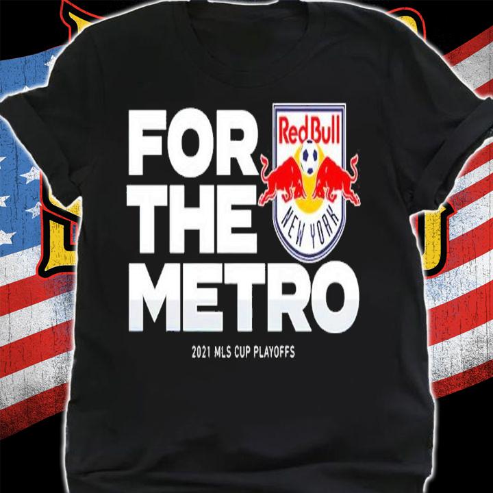 For The Metro New York Red Bulls 2021 MLS Cup Playoffs Bound Statement Shirt shirt