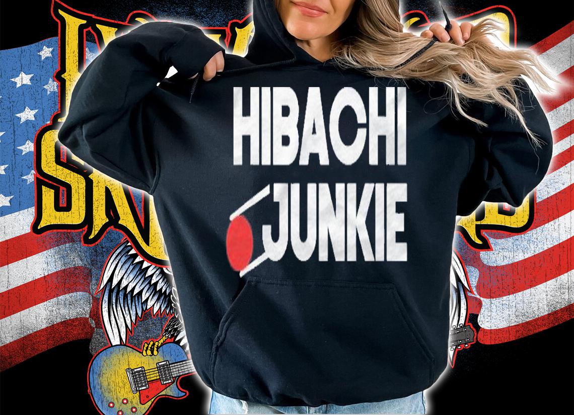 Hibachi Tshirt Gift For Hibachi Junkie Shirt