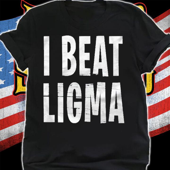 I Beat Ligma Meme Fortnite Shirt shirt