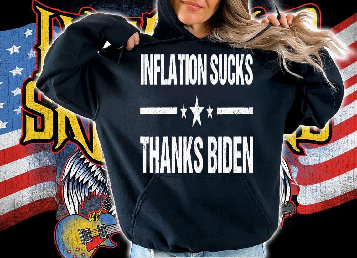 Inflation Sucks Thanks Biden Funny Anti Joe Biden Anti Biden T-Shirt
