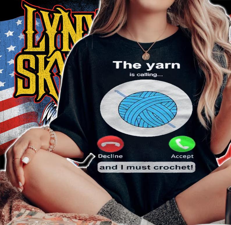 Crochet Funny Yarn Calling Crochet Lover Crocheting Shirt woman shirt