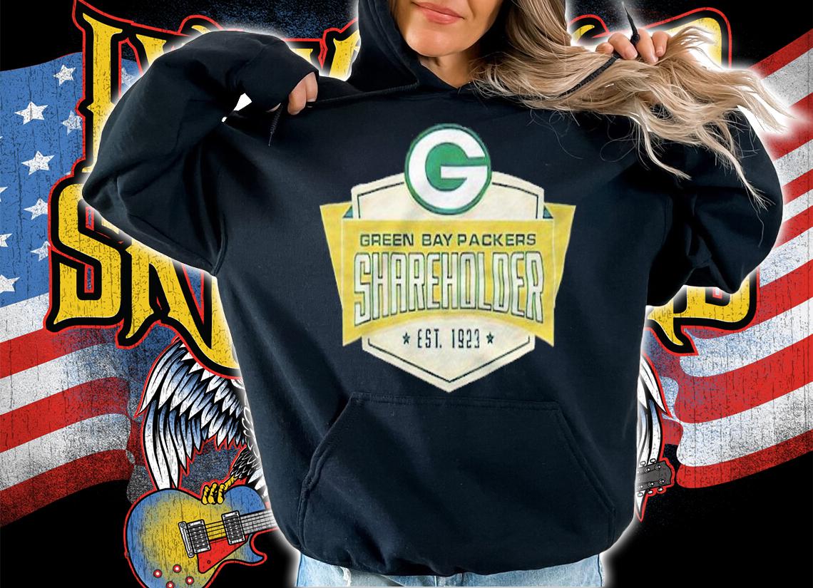Green Bay Packers Shareholder est 1923 T-shirt hoodie