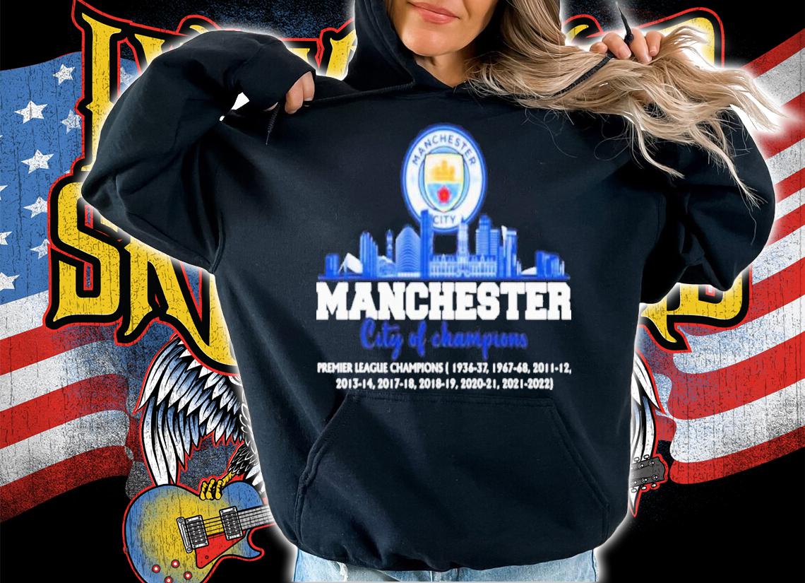 Manchester City Of Champions Premier League Champions Shirt hoodie