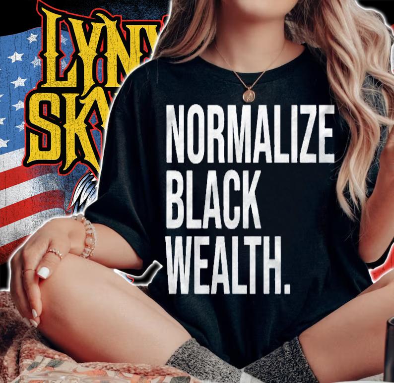Normalize Black Wealth Uplifting Finance Culture shirt woman shirt