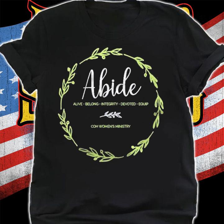 Church Of The Highlands Abide Womens Ministry Shirt shirt