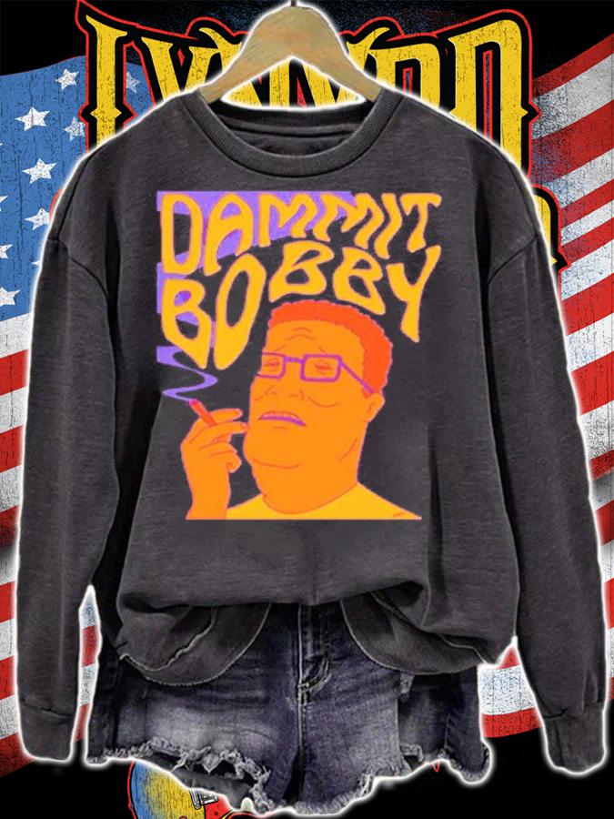 Dammit Bobby Smoking Shirt