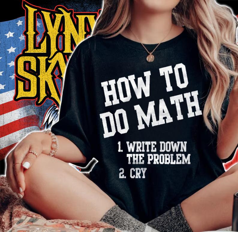 How To Do Math Funny Shirt woman shirt