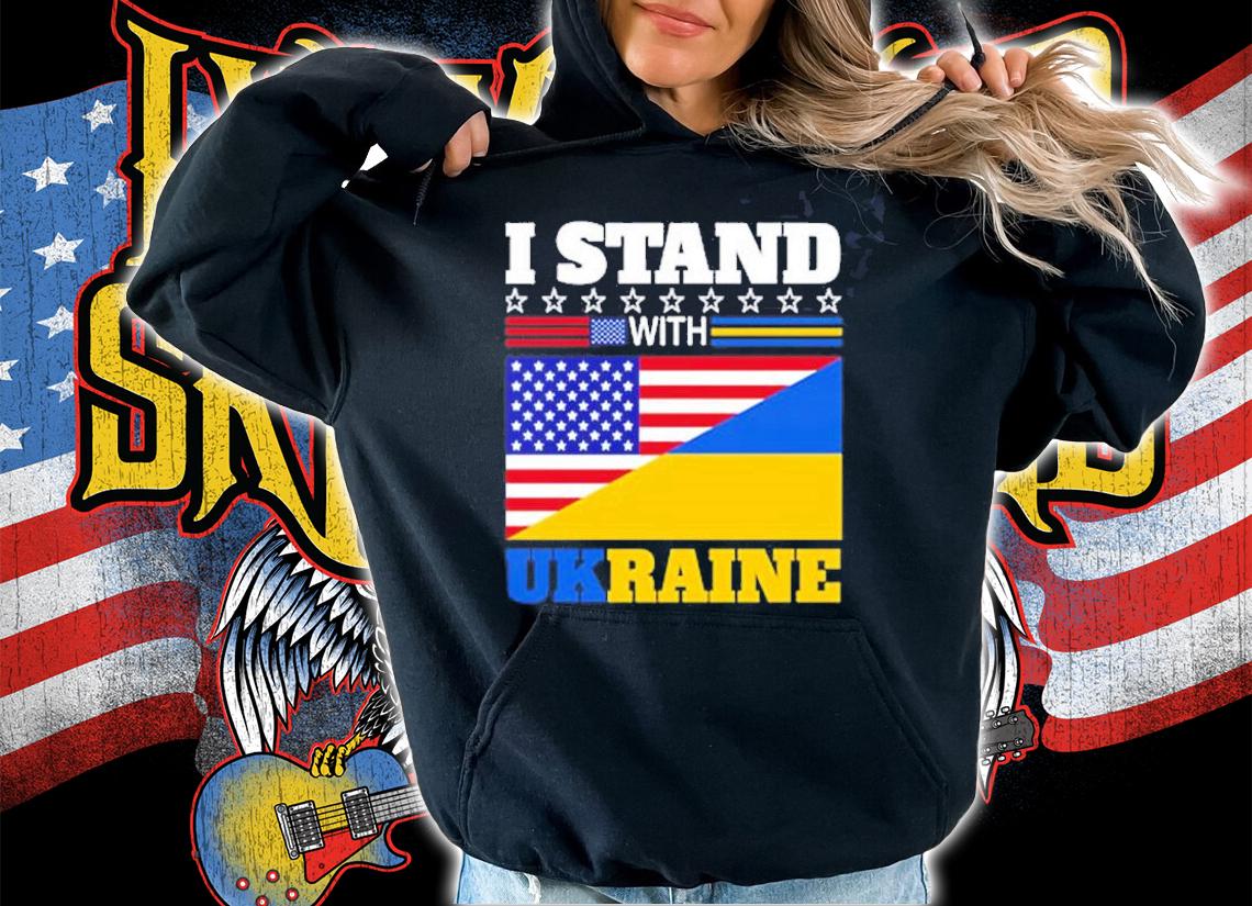 I Stand With Ukraine USA Flag T-Shirt hoodie