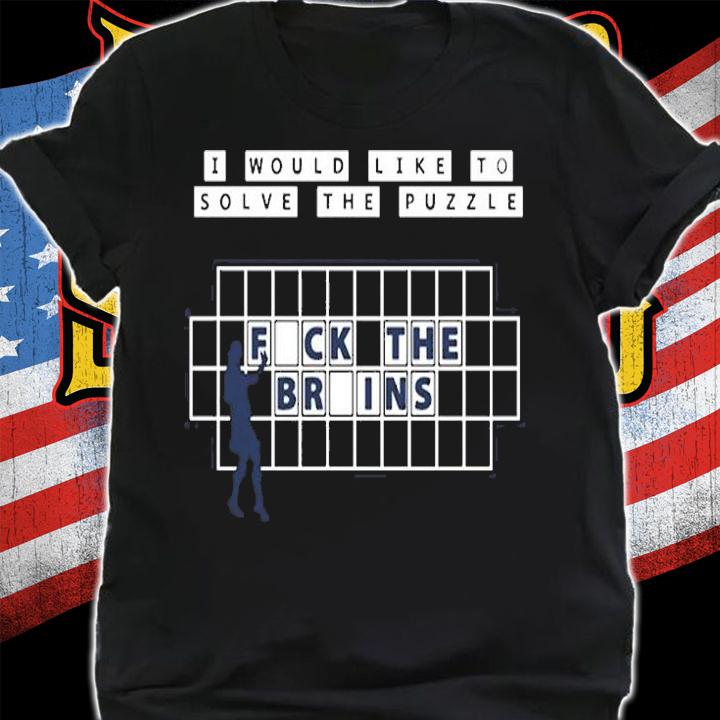 I Would Like To Solve The Puzzle Fck The Brins Funny Biden T-Shirt shirt