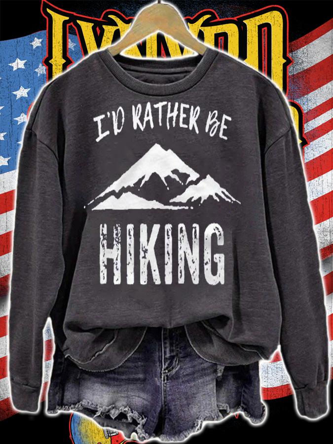 Id Rather Be Hiking Raglan Baseball Shirt sweatshirt