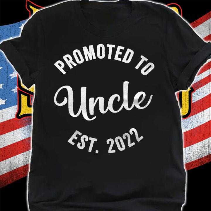 Promoted To Uncle Est. 2022 Funny New Uncle Gift Baby Shirt