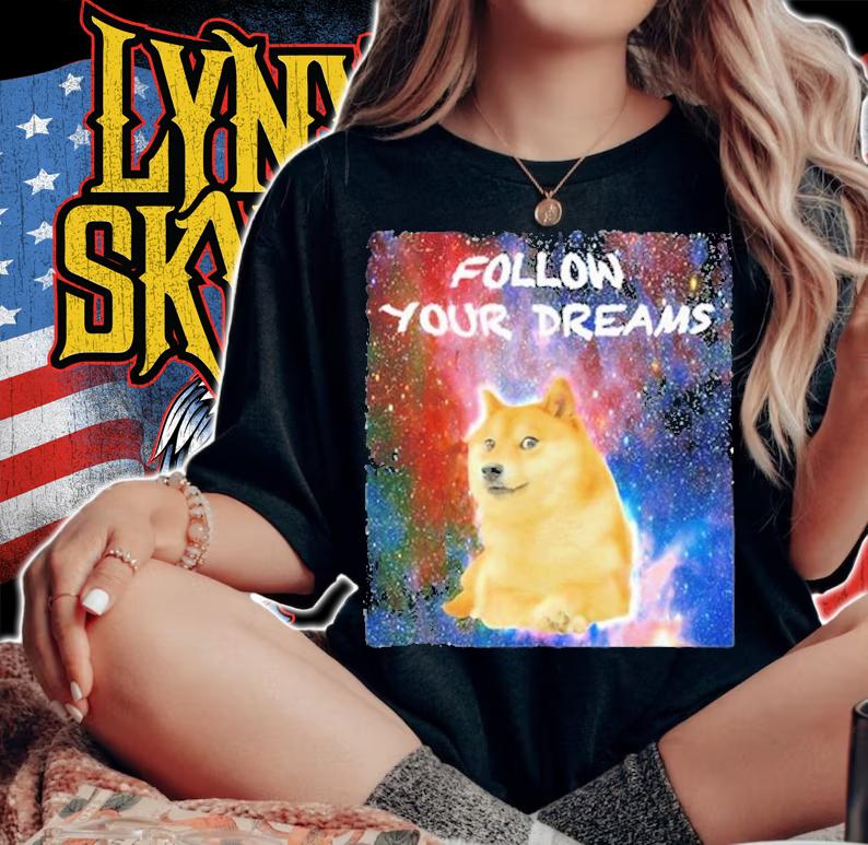 Doge Follow Your Dreams Cryptocurrency T-Shirt woman shirt