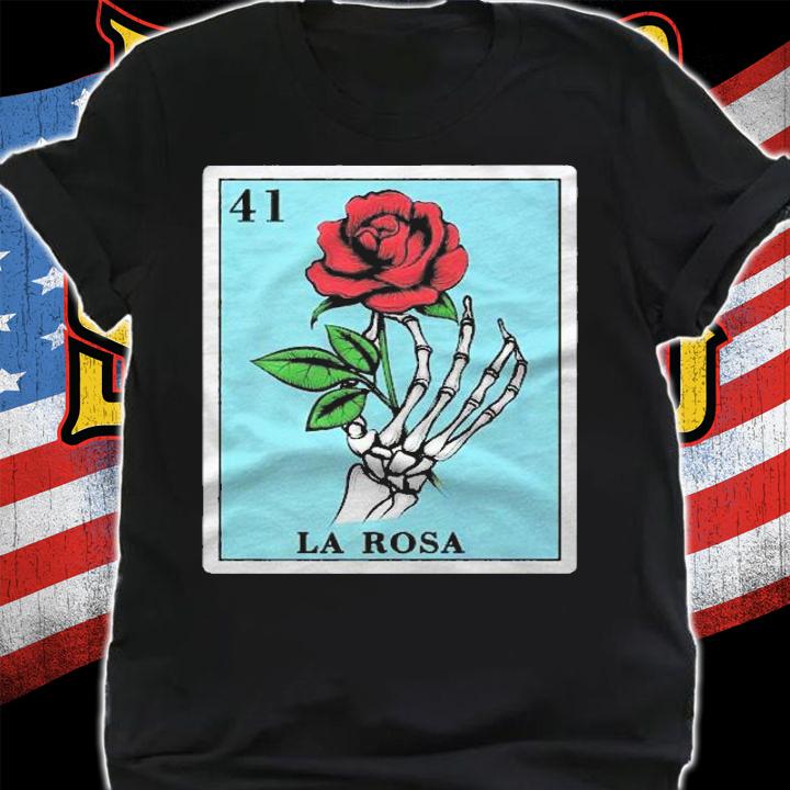 La Rosa Mexican Lottery Gifts Women Mexican Lottery Bingo Premium Shirt shirt