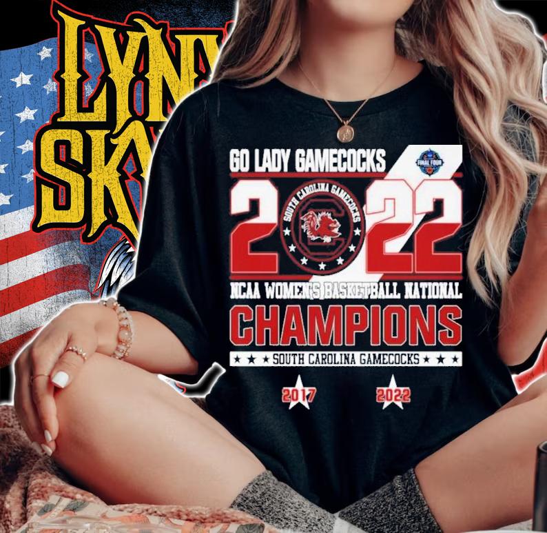 South Carolina Gamecocks Go Lady Gamecocks 2022 NCAA Women's Basketball National Champions Shirt