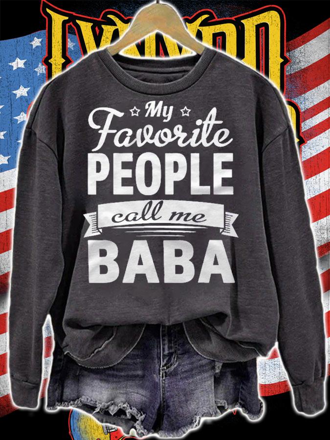 Family 365 Fathers Day My Favorite People Call Me Baba Gift Shirt