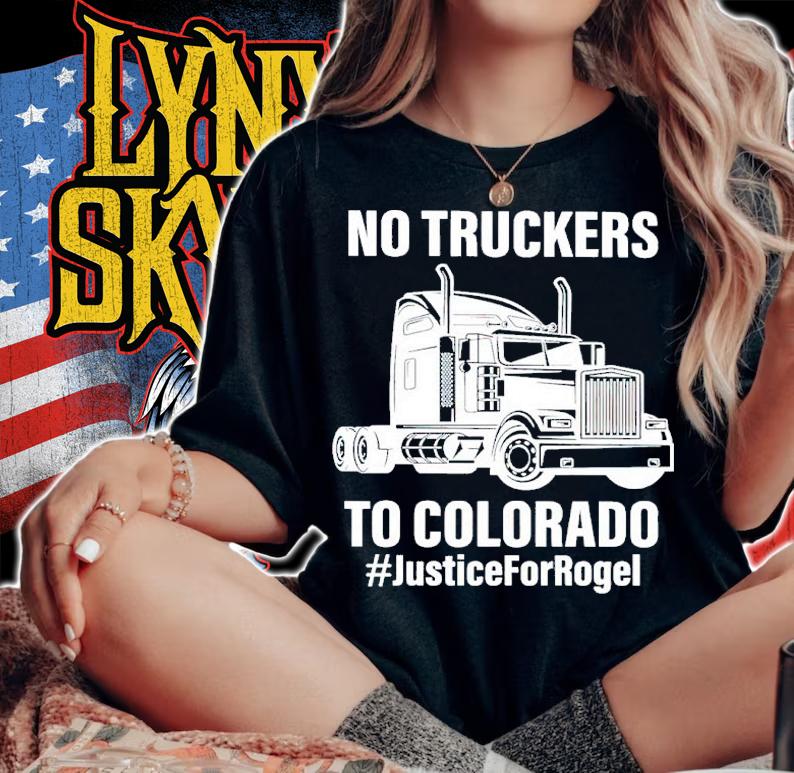 No Truckers To Colorado #JusticeForRogel Shirt woman shirt