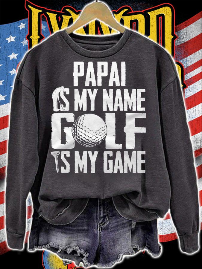 Papai Is My Name Golf Is My Game Love Golfing Shirt