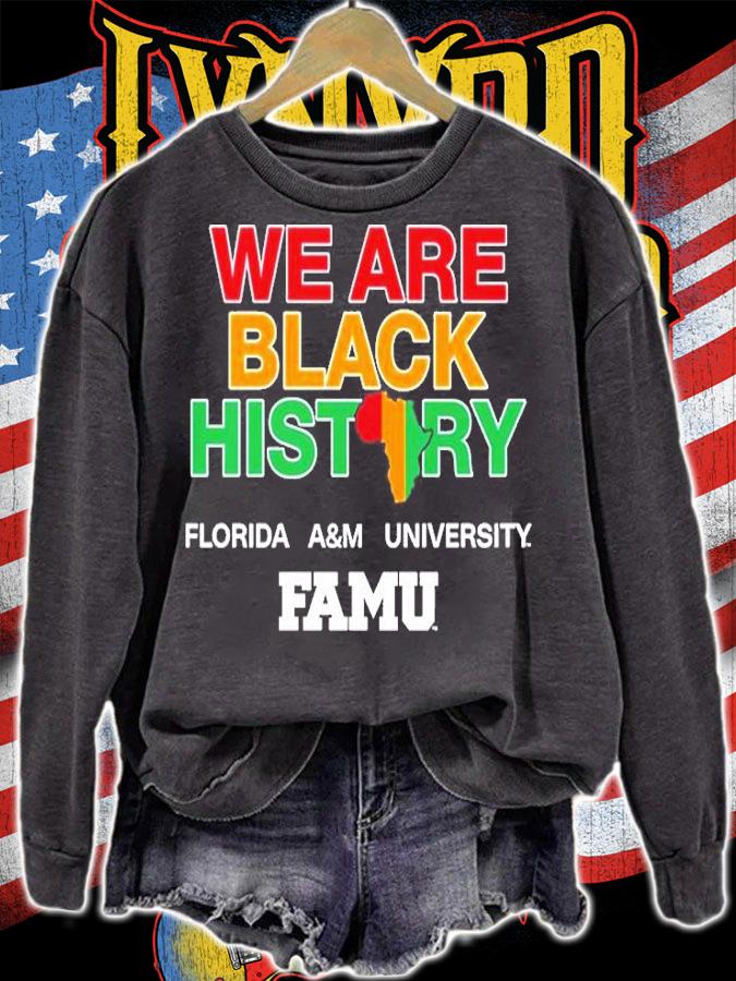 We Are Black History Florida A And M University T-Shirt