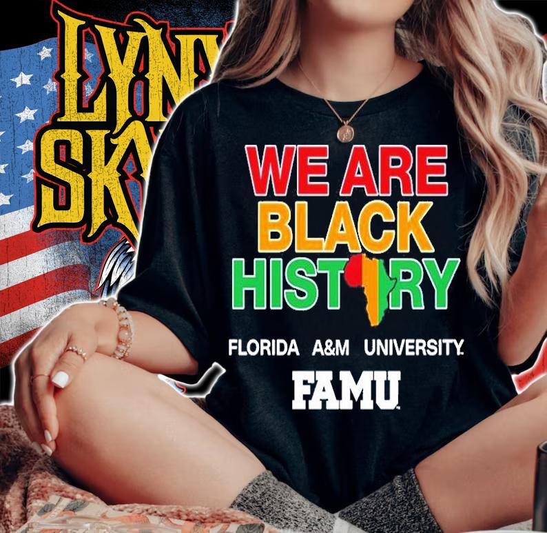We Are Black History Florida A And M University T-Shirt