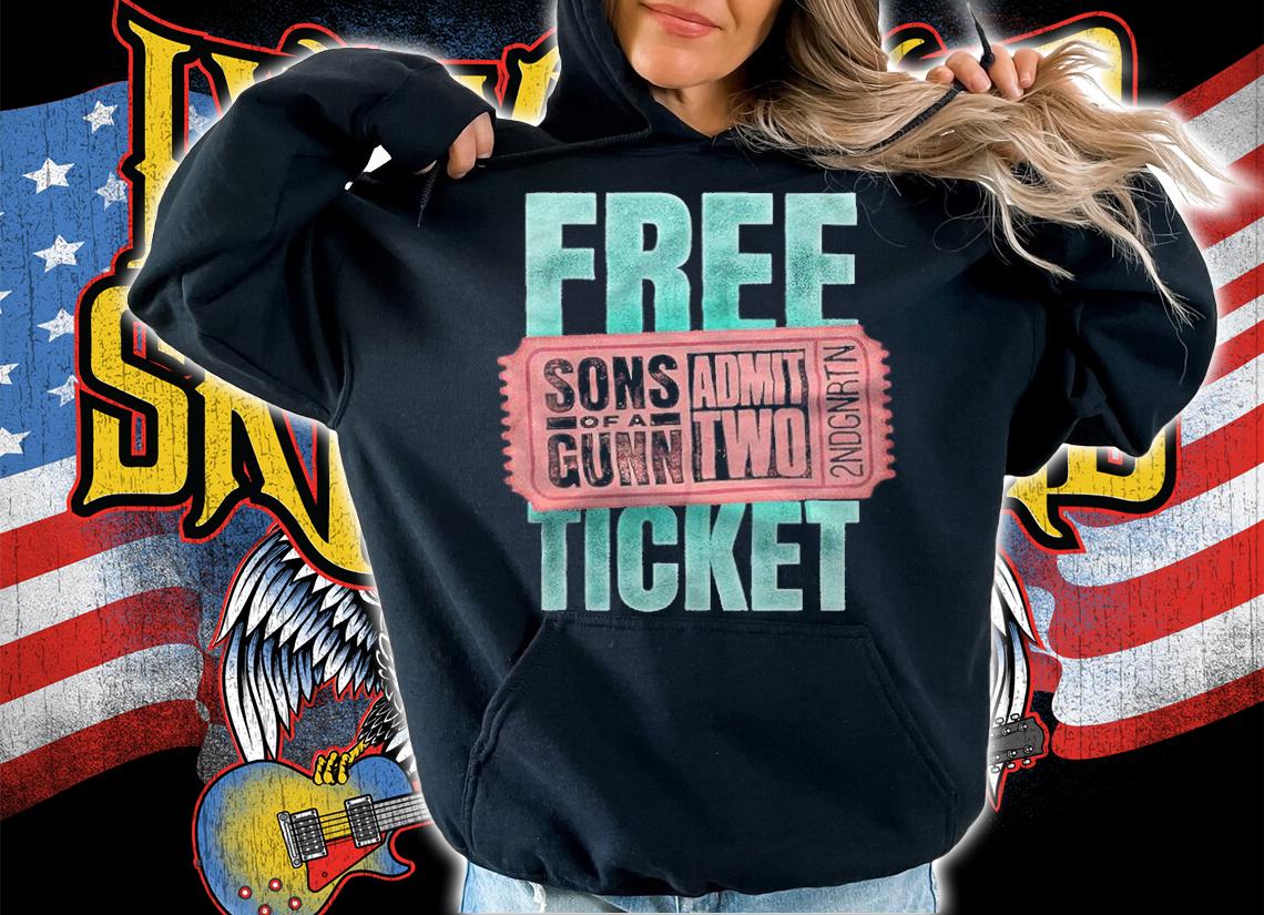 Gunn Club Sons of a Gunn Admit Two shirt hoodie