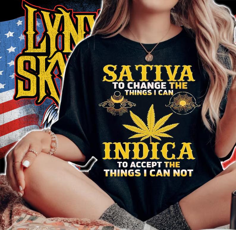 Sativa To Change The Things I Can Indica To Accept The Things I Can Not T-Shirt woman shirt
