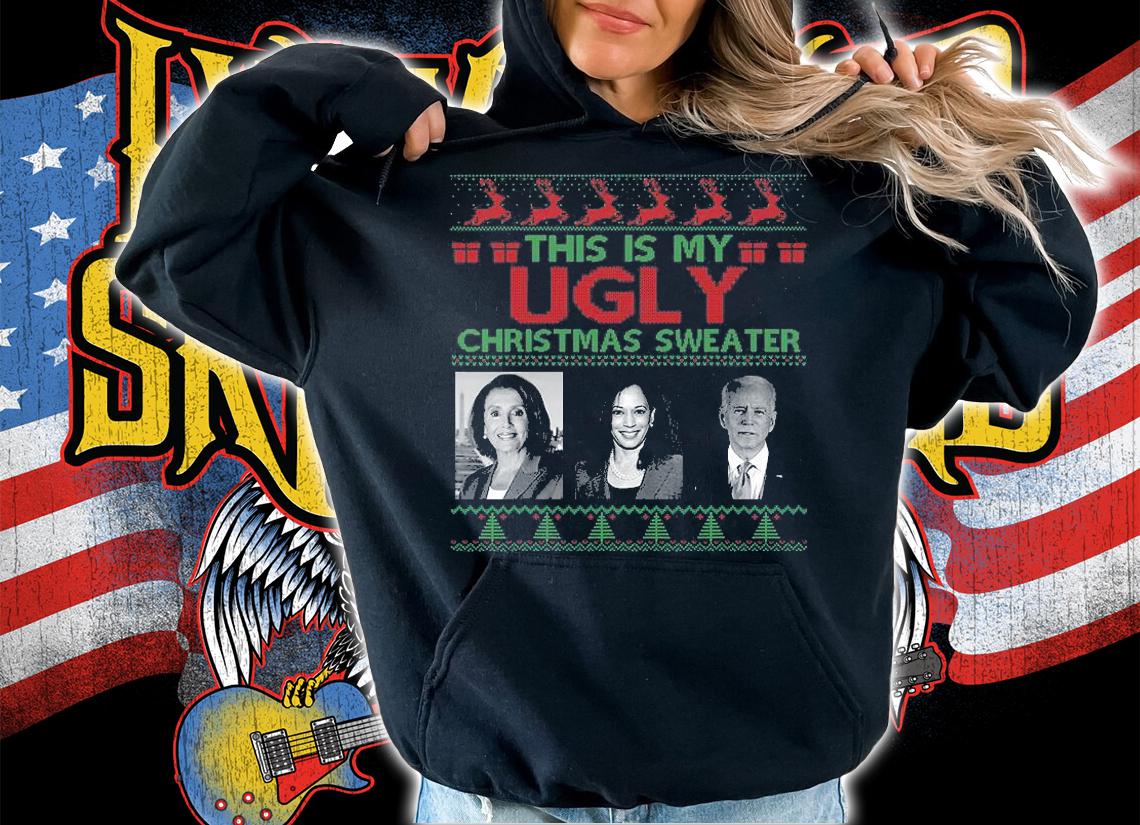 This Is My Ugly Christmas Sweater Anti Biden Xmas Pajamas T-Shirt hoodie