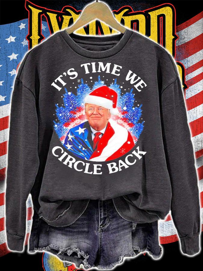 Trump Santa It's Time We Circle Back Shirt sweatshirt