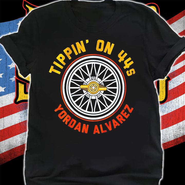Tippin' On 44s Yordan Alvarez t-shirt shirt