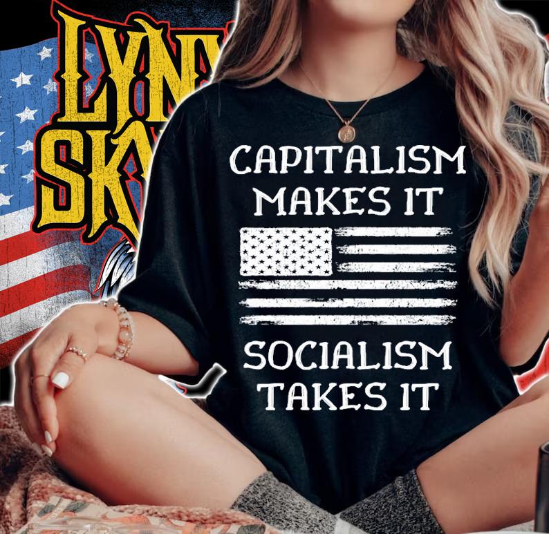 Capitalism Makes It Socialism Takes It Republican USA Flag T-Shirt woman shirt