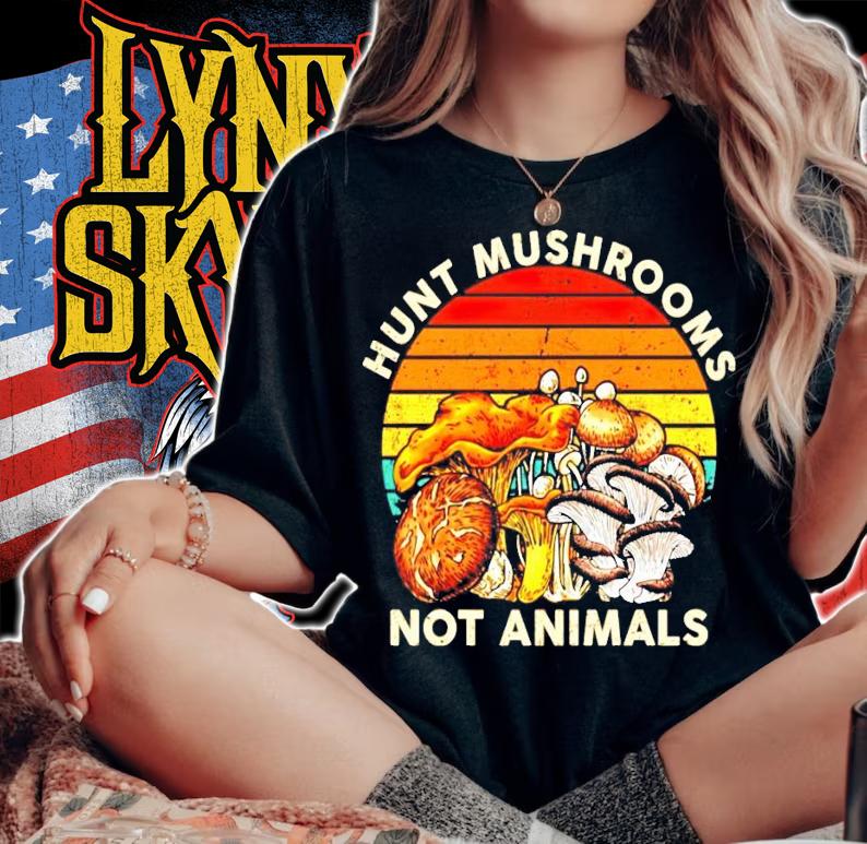 Hunt mushrooms not animals vintage shirt woman shirt