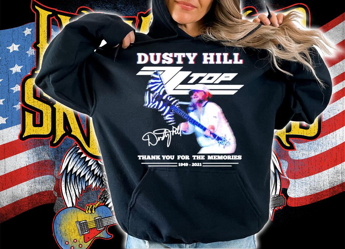 Dusty Hill ZZ Top thank you for the memories signature shirt hoodie