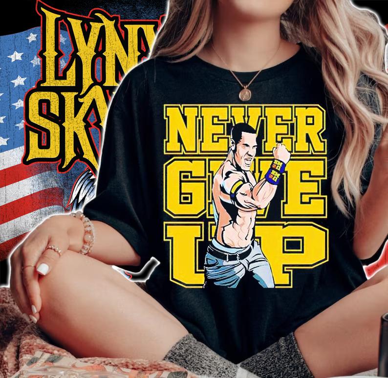 John Cena never give up T-shirts, hoodie and sweatshirt woman shirt