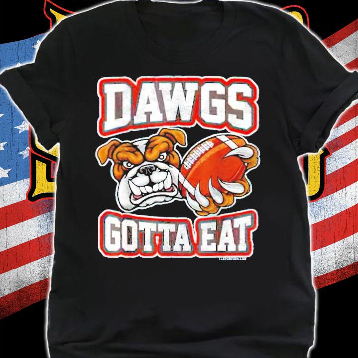 Sale Cleveland Dawgs Gotta Eat shirt shirt