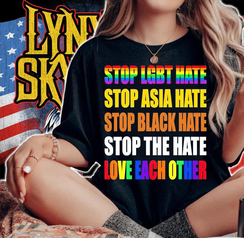 Stop LGBT hate stop Asia hate stop black hate stop the hate love each other shirt woman shirt