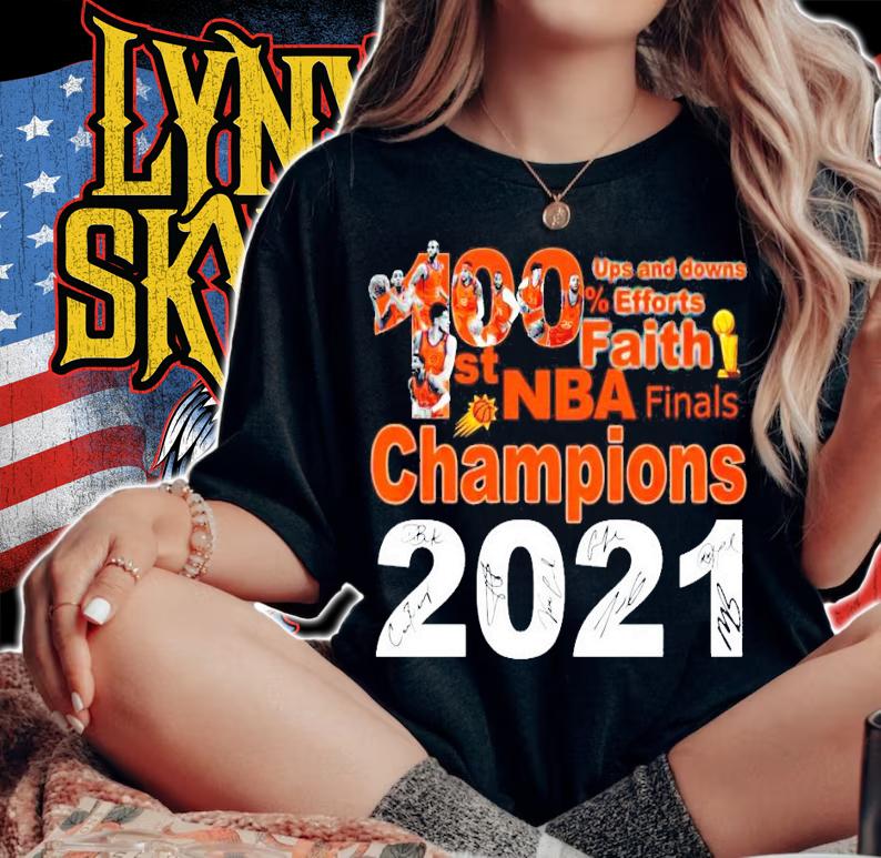 100% ups and downs efforts 1st NBA Finals Champions 2021 signature shirt